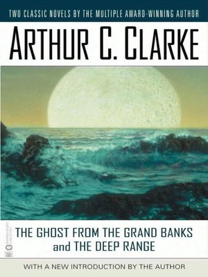 The Ghost from the Grand Banks and the Deep Range - ebook
